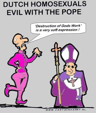 Cartoon: Evil Homosexuals (medium) by cartoonharry tagged pope,homo,gay,evil