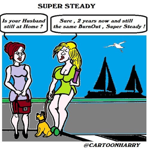 Cartoon: Super Steady (medium) by cartoonharry tagged steady,husband