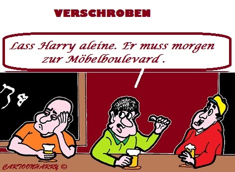 Cartoon: Verschroben (medium) by cartoonharry tagged bar,verschroben,moebelboulevard