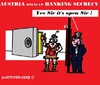 Cartoon: Banking Secrecy Austria (small) by cartoonharry tagged banking,secrecy,austria,open,cartoons,cartoonists,cartoonharry,dutch,toonpool