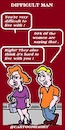 Cartoon: Difficult Husband (small) by cartoonharry tagged difficult,cartoonharry