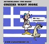 Cartoon: Greece (small) by cartoonharry tagged greece,more,money,europ,cartoon,dog,peewee,cartoonist,cartoonharry,art,arts,dutch,toonpool