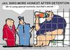Cartoon: Honesty After Detention (small) by cartoonharry tagged cartoonharry,jail,honesty
