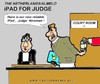 Cartoon: iPAD FOR JUDGE (small) by cartoonharry tagged ipad,judge,cartoonharry