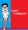 Cartoon: Leef (small) by cartoonharry tagged leef,vandaag