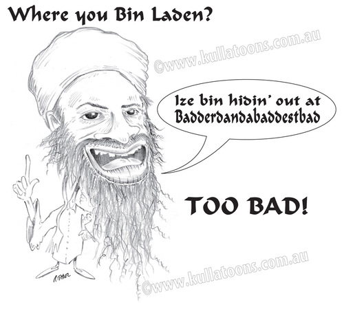 Cartoon: Osama Bin laden Where u bin? (medium) by kullatoons tagged osama,bin,laden