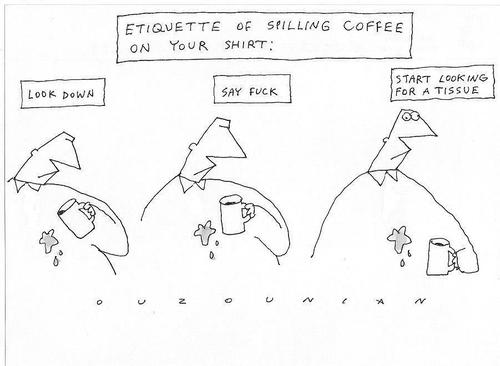 Cartoon: coffee and stuff (medium) by ouzounian tagged coffee,etiquette,spills,office,men