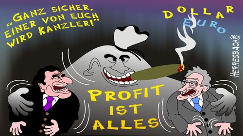 Cartoon: Cartoon 0078 (medium) by cartoonfuzzy tagged euro,schröder,stoiber,humourus,humoristico,globalization,cartoons,cartunes,caricature,caricatura,caricaturas,karikaturen,politik,political,herresbach,wahlen,freiheit,globalisierung,krieg,michel,deutscher,innenpolitik,aussenpolitik,comixfuzzy,cartoonfuzzy