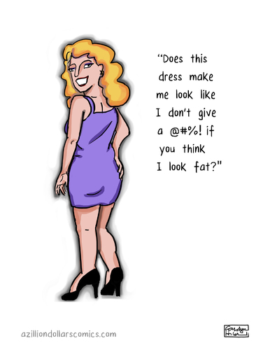 Cartoon: Not So Loaded Question (medium) by a zillion dollars comics tagged gender,fashion,womens,issues