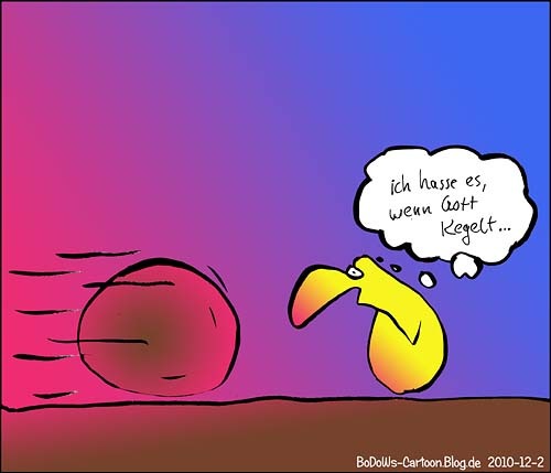 Cartoon: Gott kegelt (medium) by BoDoW tagged ausgeliefert,spielfigur,hass,kegeln,gott