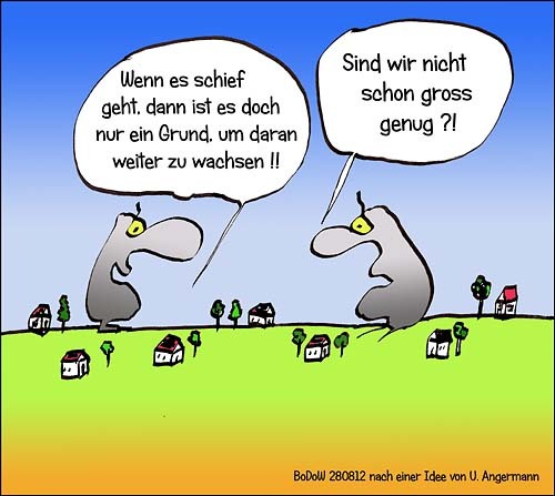 Cartoon: Wachstum (medium) by BoDoW tagged krise,katastrophe,scheitern,gehen,schief,genug,klein,chance,gross,größe,wachstum