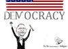 Cartoon: the change to deno cracy (small) by RahimAdward tagged democracy change obama rahim adward war usa