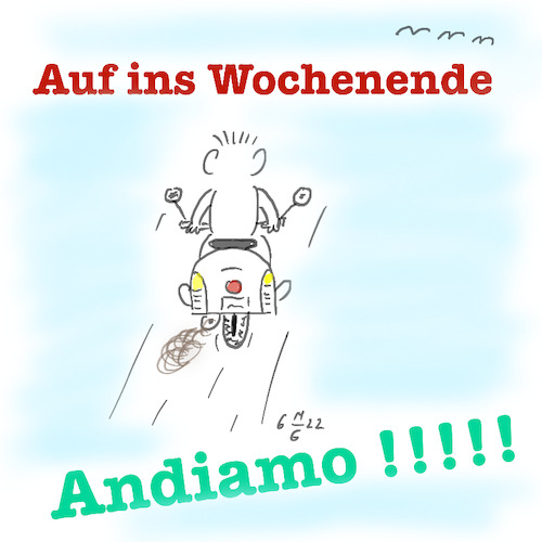 Cartoon: Wochenende !!!!! (medium) by legriffeur tagged wochenende,weekend,aufinswochende,deutschland,erholung,urlaub,gesundheit,leweekend,andiamo
