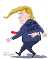 Cartoon: You are fired. (small) by Cartoonarcadio tagged trump white house politics us government usa