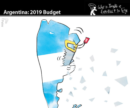 Cartoon: ARGENTINA 2019 Budget (medium) by PETRE tagged argentina,budget,2019,crisis,adjusted,economy