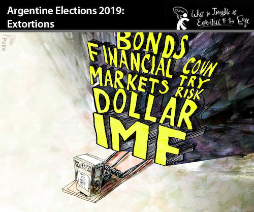 Cartoon: Argentine Elections 2019 (medium) by PETRE tagged argentina,elections,democracy,parties,extortions,imf