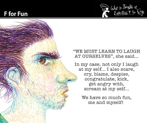 Cartoon: F for Fun (medium) by PETRE tagged laugh,yourself,myself,fun