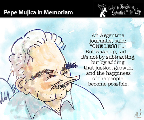 Cartoon: PEPE MUJICA IN MEMORIAM (medium) by PETRE tagged uruguay,pepemujica,inmemoriam