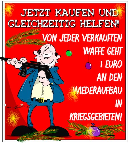 Cartoon: Weihnachtszeit Spendenzeit (medium) by Trumix tagged waffenexporte,gewinn,aktien,waffenhandel,waffen,industrie,ruestungsindustrie,deutsche,waffenexporte,gewinn,aktien,waffenhandel,waffen,industrie