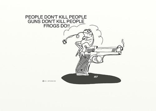 Cartoon: Frogs kill people not guns (medium) by tonyp tagged arp,frogs,arptoons,gun