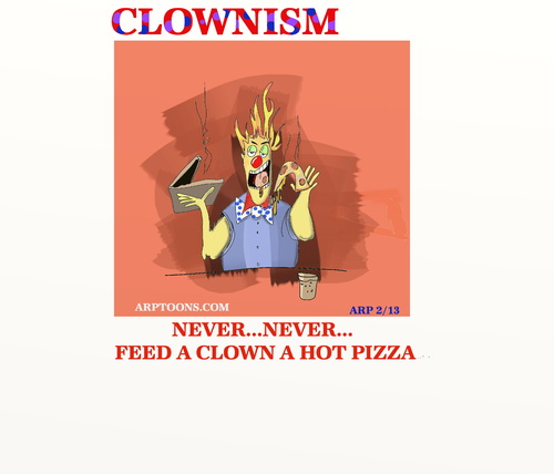 Cartoon: hot pizza (medium) by tonyp tagged art,arp,tonyp,funny,pizza,clown