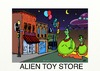 Cartoon: ALIEN TOY STORE (small) by tonyp tagged arp toy alien space arptoons