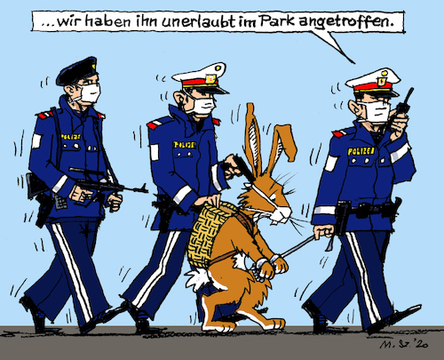 Cartoon: Polizeistaat? (medium) by MarkusSzy tagged polizei,polizeistaat,ausgangssperre,zwangsmaßnahmen,ostern,osterhase