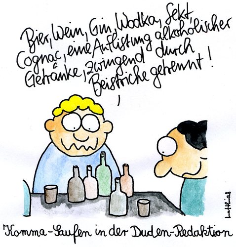 Cartoon: Komma-Saufen (medium) by Matthias Schlechta tagged komma,saufen,komasaufen