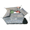 Cartoon: Going into self-isolation (small) by Frits Ahlefeldt tagged drawnjournalism,covid,covid19,pandemic,corona,selfisolation,isolation,isololation,quarantine,loneliness,thrive,reality,frits,ahlefeldt,fritsahlefeldt