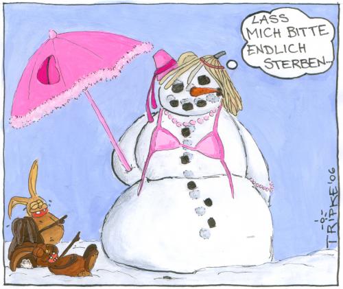 Cartoon: Schluss mit Winter (medium) by TRIPKE tagged sterben,wetter,winter,schneemann