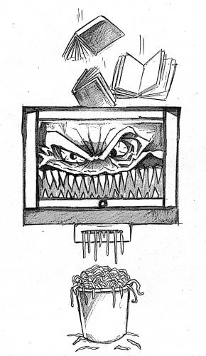 Cartoon: tv shredder (medium) by Playa from the Hymalaya tagged tv,book,books,shredder,monster