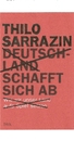 Cartoon: Sarrazin schafft sich ab (small) by Erwin Pischel tagged thilo sarrazin deutschland abschaffen pischel