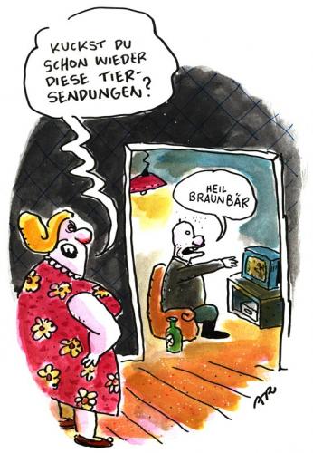 Cartoon: Tiersendungen (medium) by ari tagged nazi,junk,tv,npd,tier,braun,programm