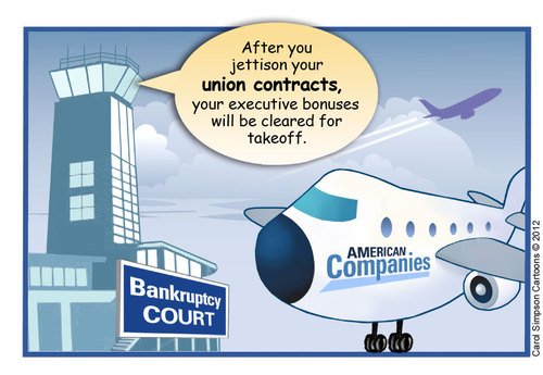 Cartoon: Breaking union contracts (medium) by carol-simpson tagged unions,bankruptcy,labor,bonuses,executives