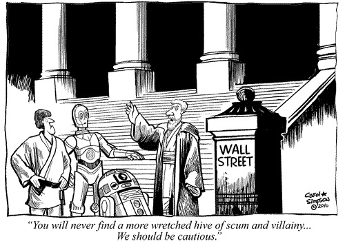Cartoon: The Wall Street Universe (medium) by carol-simpson tagged wars,star,economy,banks,money