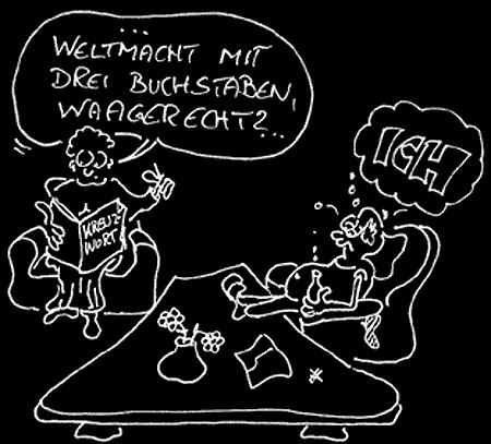 Cartoon: Weltmacht mit drei Buchstaben? (medium) by Newbridge tagged ich,weltmacht,buchstaben,rätsel