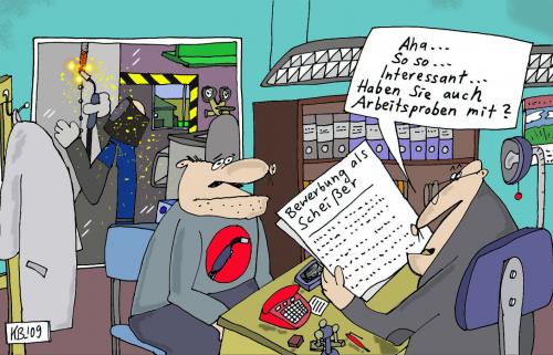 Cartoon: Bewerbung (medium) by Leichnam tagged bewerbung,schweißer,scheißer,interessant,arbeitsproben
