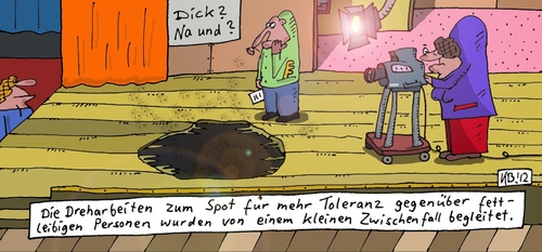 Cartoon: Dreharbeiten (medium) by Leichnam tagged dreharbeiten,studiobühne,kamerafrau,fettleibig,zwischenfall,durchbruch,bretter,regie,werbespot,toleranz