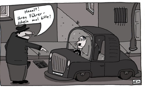 Cartoon: Haaalt! (medium) by Leichnam tagged haaalt,beamter,führerschein,hitler,automobil,anhalten,kontrolle,fleppen