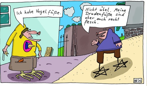 Cartoon: nicht übel (medium) by Leichnam tagged nicht,übel,vogelfüße,drudenfuß,fesch,vergleich,besitzerstolz