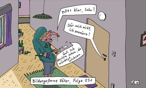 Cartoon: Sohn? (medium) by Leichnam tagged sohn,onanie,bildungsfern,störer,leichnam,alk