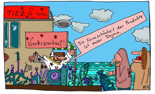 Cartoon: TIEZ (medium) by Leichnam tagged tiez,sohn,werksverkauf,formschönheit,dogma,gesetz,produkte,verkäufer,kunden