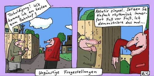 Cartoon: Tschuldigung ... (medium) by Leichnam tagged tschuldigung,frage,nach,dem,weg,bahnhof,relativ,simpel,ungünstig,fuß,demonstration