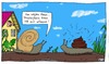 Cartoon: Schleimerei (small) by Leichnam tagged schleimerei,in,freier,natur,gehäuse,schnecken,kot,betrug,von,wegen,haus