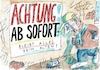 Cartoon: sofort (small) by Jan Tomaschoff tagged politik,versprechen,stillstand