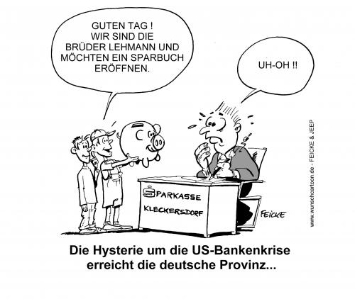 Cartoon: Bankenkrise (medium) by Wunschcartoon tagged bankenkrise,lehman,brother,wirtschaft,krise,bank