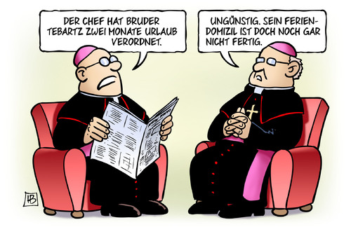 Cartoon: Tebartz-Urlaub (medium) by Harm Bengen tagged papst,franz,peter,tebartz,van,elst,kosten,bischofssitz,badewanne,klerus,prunk,protz,protzbau,geld,kirchensteuer,armut,demut,bescheidenheit,katholisch,kirche,religion,limburger,limburg,bischof,harm,bengen,cartoon,karikatur,papst,franz,peter,tebartz,van,elst,kosten,bischofssitz,badewanne,klerus,prunk,protz,protzbau,geld,kirchensteuer,armut,demut,bescheidenheit,katholisch,kirche,religion,limburger,limburg,bischof,harm,bengen,cartoon,karikatur