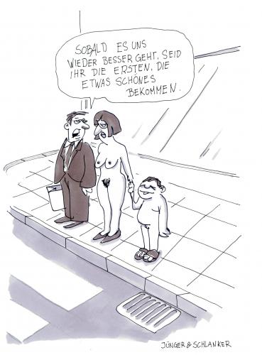 Cartoon: Sobald es uns... (medium) by Jünger  Schlanker tagged krise,geld,nackt