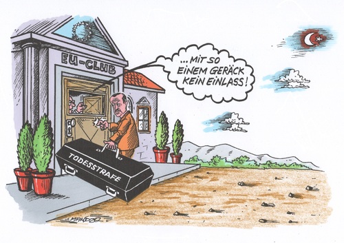 Cartoon: EU gegen Todesstrafe (medium) by mandzel tagged todesstrafe,eu,türkei,beitrittsverhandlungen,mandzel,erdogan,todesstrafe,eu,türkei,beitrittsverhandlungen,mandzel,erdogan