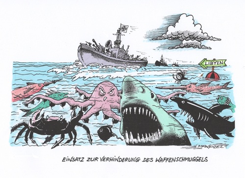 Cartoon: Gefährliche Gegend (medium) by mandzel tagged waffenschmuggel,libyen,bundesmarine,mittelmeer,waffenschmuggel,libyen,bundesmarine,mittelmeer